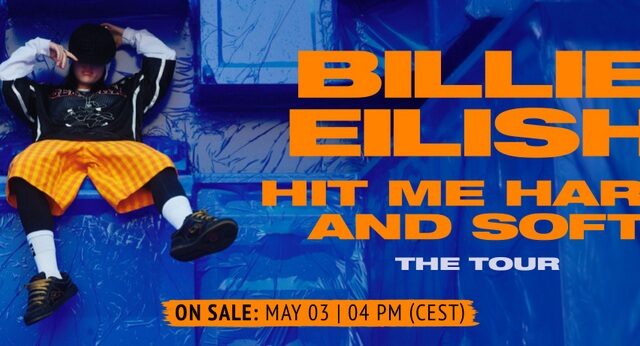 Billie Eilish kündigt “HIT ME HARD AND SOFT” World Tour an! Vier Shows in Deutschland / Ticketvorverkauf ab Freitag