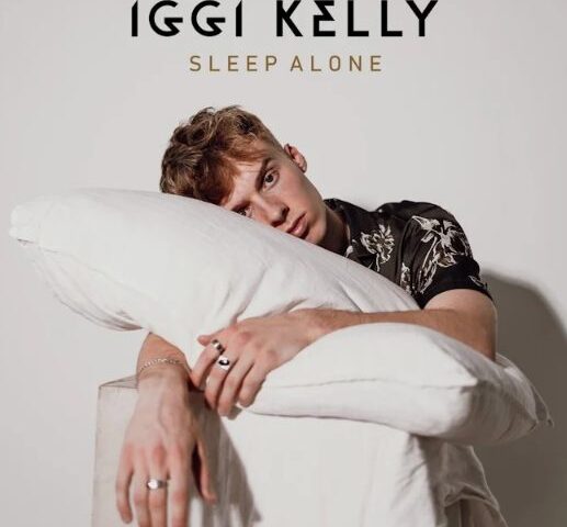 Iggi Kelly veröffentlicht seine neue Single “Sleep Alone”