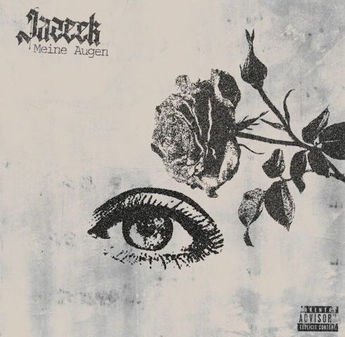 JAZEEK präsentiert seine neue Single “Meine Augen”
