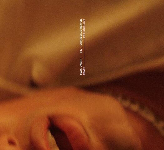 Felix Jaehn & Sophie Ellis-Bextor veröffentlichen neue Single “Ready For Your Love”