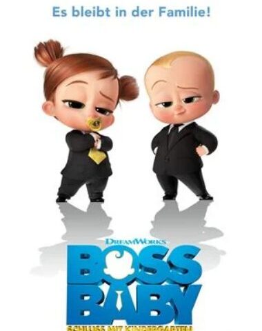 Animationskomödie: Boss Baby – Schluss mit Kindergarten (RTL  20:15 – 22:15 Uhr)