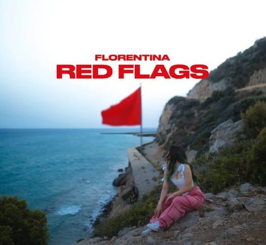 Florentina veröffentlicht ihre neue Single & Video „Red Flags!