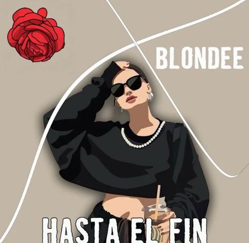 Blondee mit neuer Single “Hasta El Fin”