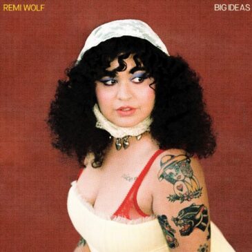 Remi Wolf veröffentlicht ihr neues Album “BIG IDEAS”