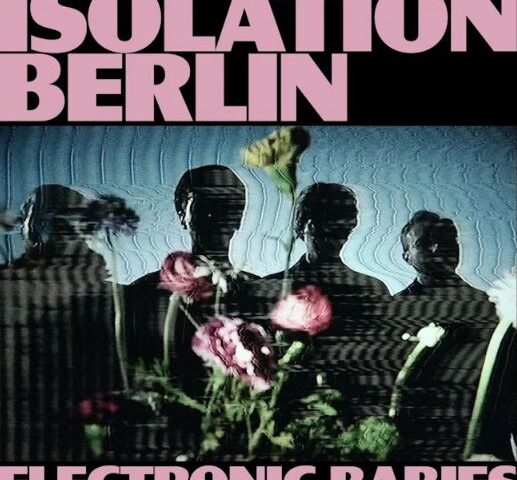 Isolation Berlin veröffentlichen neuen Song „Im dem Park auf der Bank“