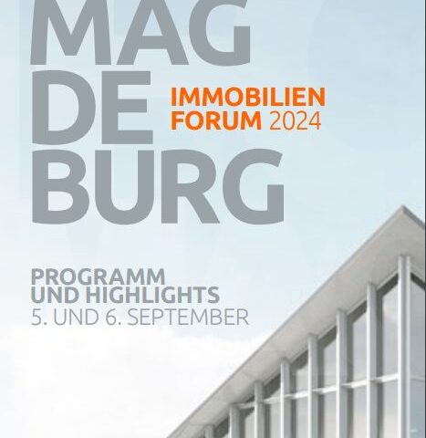 Magdeburger Immobilienforum geht in die 9. Runde – Rekordbeteiligung für 2024 erwartet