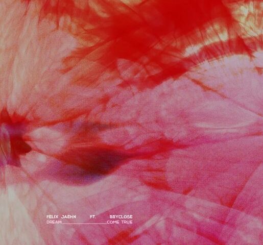 Felix Jaehn & bbyclose präsentieren neue Single “Dream Come True”
