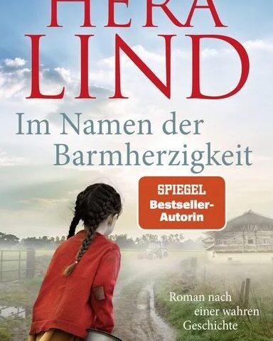 Der neue Roman von Hera Lind: Im Namen der Barmherzigkeit