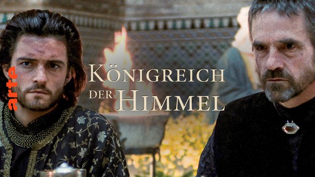 Historienfilm: Königreich der Himmel (Arte  20:15 – 22:30 Uhr)