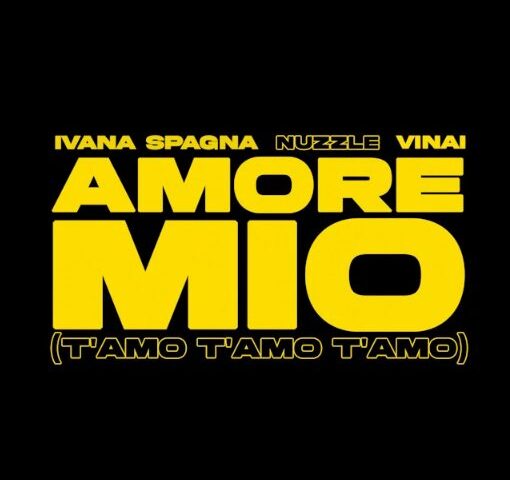 Ivana Spagna x NUZZLE x VINAI veröffentlichen seine neue Single “Amore Mio (T’AMO T’AMO T’AMO)”