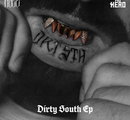 Rapper Haze x MC Hero veröffentlichen neue “Dirty South”-EP