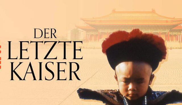 Biografie: Der letzte Kaiser (Arte  20:15 – 22:50 Uhr)