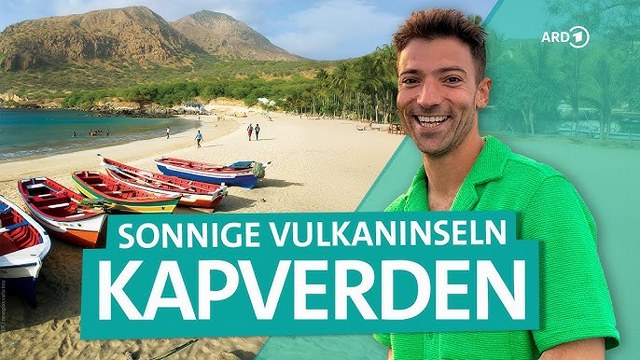 Wunderschön!: Kapverden – Inselparadies im Atlantik vor der Küste Westafrikas | ARD Reisen