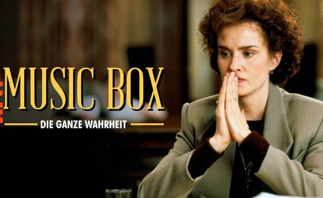 Drama: Music Box – Die ganze Wahrheit (Arte  20:15 – 22:15 Uhr)