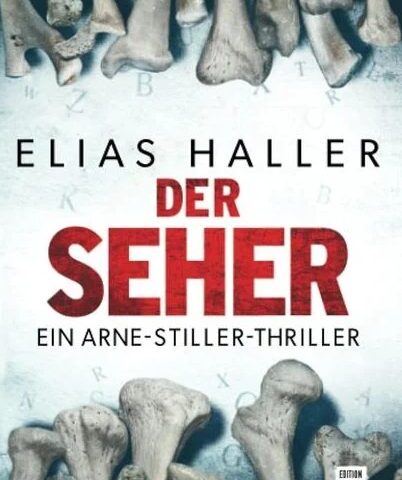 Heute erscheint der neue Thriller von Elias Haller: Der Seher