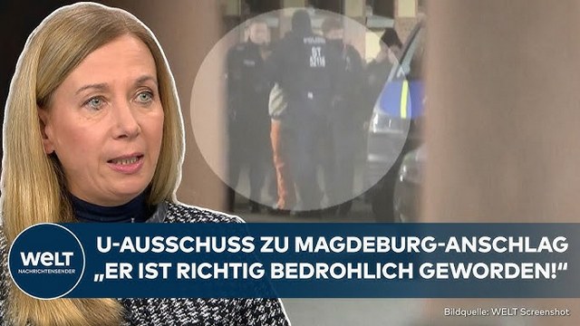 MAGDEBURG: U-Ausschuss zur Schuldfrage! Wie konnte es zum Anschlag auf Weihnachtsmarkt kommen?