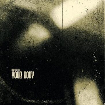 Marten Lou mit seiner neuen Single „Your Body“