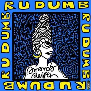 Amanda Reifer mit ihrer neuen Single „RUDUMB?“