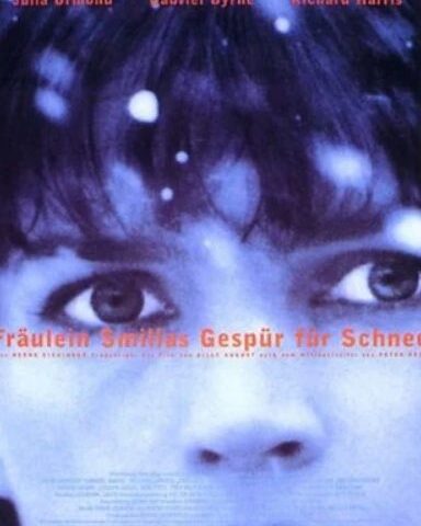 Thriller: Fräulein Smillas Gespür für Schnee (3sat  20:15 – 22:10 Uhr)