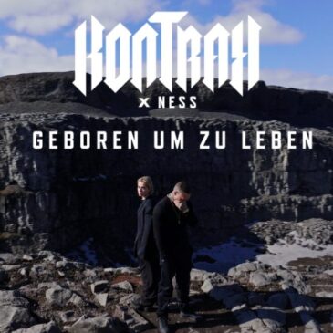 Kontra K veröffentlicht seine neue Single „“Geboren um zu Leben“ feat. NESS