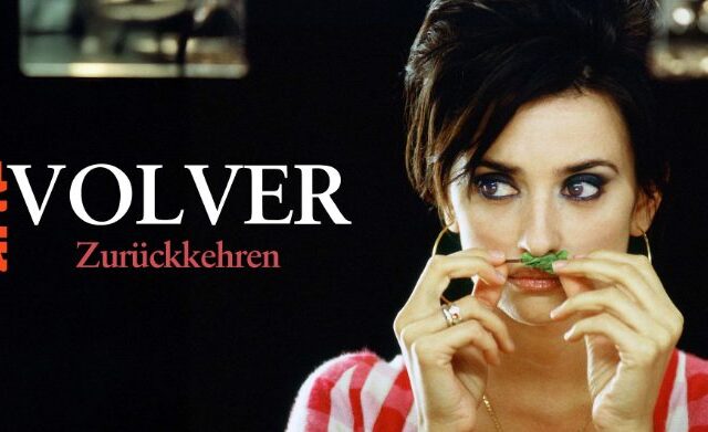 Tragikomödie: Volver – Zurückkehren (Arte  20:15 – 22:10 Uhr)