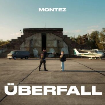 MONTEZ veröffentlicht seine neue Single “Überfall”