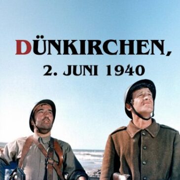 Kriegsdrama: Dünkirchen, 2. Juni 1940 (Arte  20:15 – 22:15 Uhr)