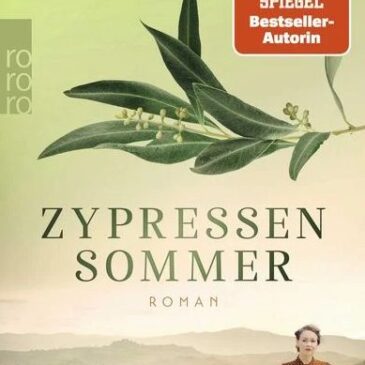 Der neue Roman von Teresa Simon: Zypressensommer