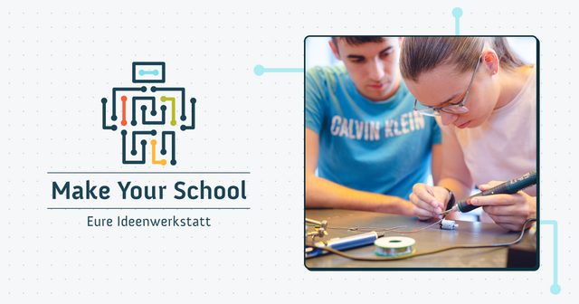 Magdeburg ist neuer Netzwerkpartner der Initiative „Make Your School“ / Kreatives Tüfteln in Schulen