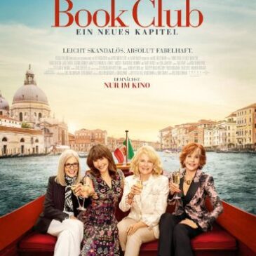 Romantikkomödie: Book Club – Ein neues Kapitel (Sat.1  20:15 – 22:25 Uhr)