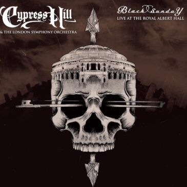 Cypress Hill & The London Symphony Orchestra veröffentlichen Neuauflage “Black Sunday – Live At The Royal Albert Hall”