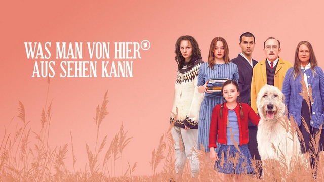 Drama: Was man von hier aus sehen kann (ARD/One  20:15 – 21:55 Uhr)