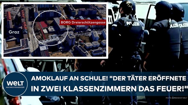 GRAZ: Amoklauf! „Der Täter eröffnete in zwei Klassenzimmern das Feuer!“ Mehr Tote! Die aktuelle Lage