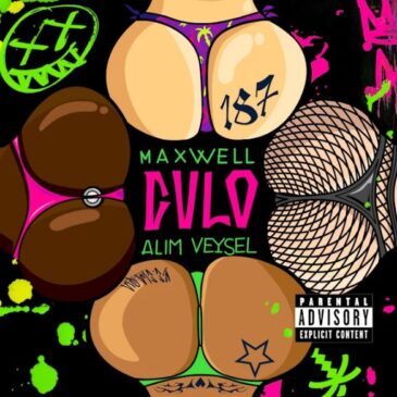 Maxwell veröffentlicht gemeinsam mit Veysel & Alim die Single “Culo”
