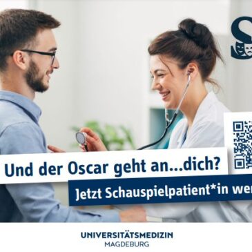 Schauspielpatientinnen und –patienten gesucht – Medizin erlebbar machen