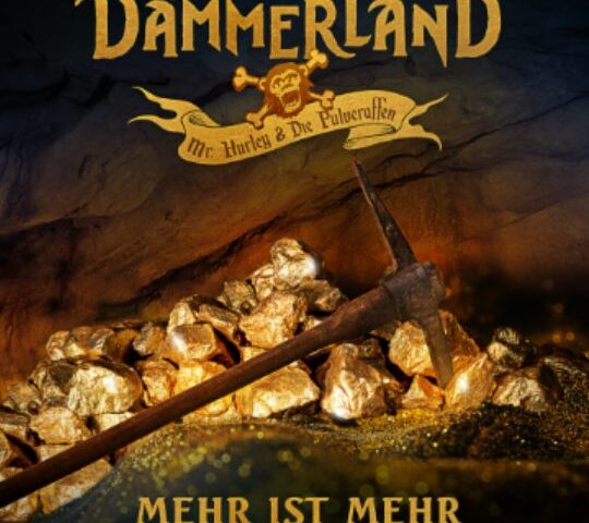 Dämmerland veröffentlichen neue Single “Mehr ist mehr”
