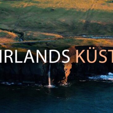 Doumentarfilm: Irlands Küsten – Leben zwischen Land und Meer (Arte  20:15 – 21:45 Uhr)