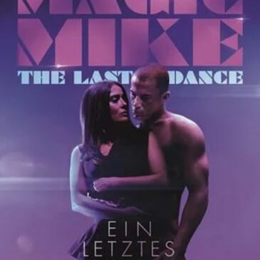 Tragikomödie: Magic Mike’s Last Dance (RTL  20:15 – 22:25 Uhr)
