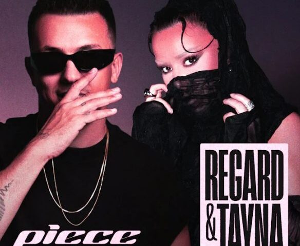 Regard & Tayna veröffentlichen neue Single “Piece Of Me”