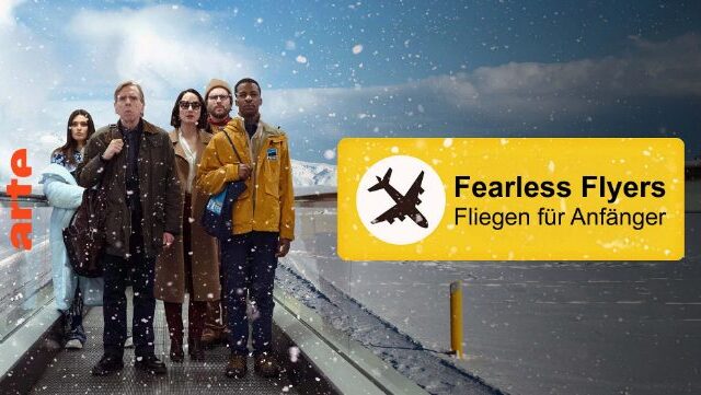 Komödie: Fearless Flyers – Fliegen für Anfänger (Arte  20:15 – 21:45 Uhr)