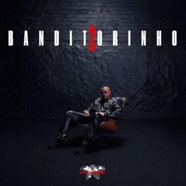 Luciano veröffentlicht neues Mixtape “Banditorinho 2”