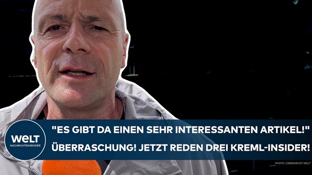 UKRAINE-KRIEG: „Es gibt da einen sehr interessanten Artikel!“ Überraschung! Drei Kreml-Insider reden