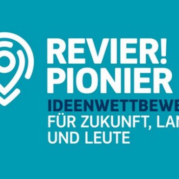 Ideenwettbewerb REVIERPIONIER bis 2029 verlängert