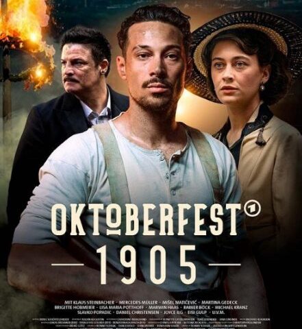 Familiendrama: Oktoberfest 1905 (Das Erste  20:15 – 23:15 Uhr)