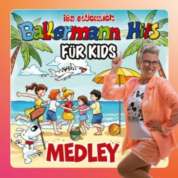 Partyalarm mit Isa Glücklichs “Ballermann Hits für Kids Medley”!