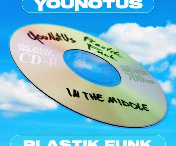 YouNotUs & Plastik Funk veröffentlichen neue Single „In The Middle“