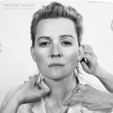 Brandi Carlile kündigt ihr neues Album “Returning To Myself“