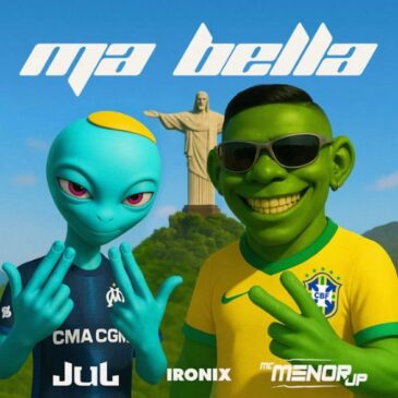 Jul x MC Menor JP x The Ironix veröffentlichen neue Single “Ma Bella”