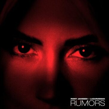 Romy Janssen x Lazarausman präsentieren ihre neue Single “Rumors”