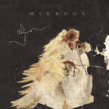 MIRADOR veröffentlichen ihr Debütalbum “MIRADOR“
